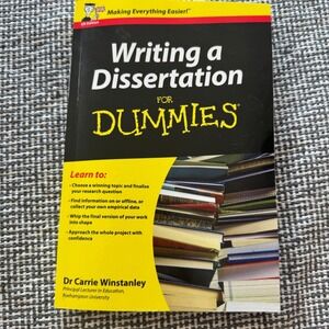 Writing a Dissertation For Dummies UK Edition Carrie Winstanley 9780470742709